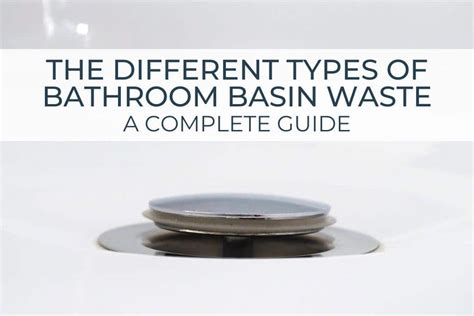 Types of Basin Waste: An Easy Guide .